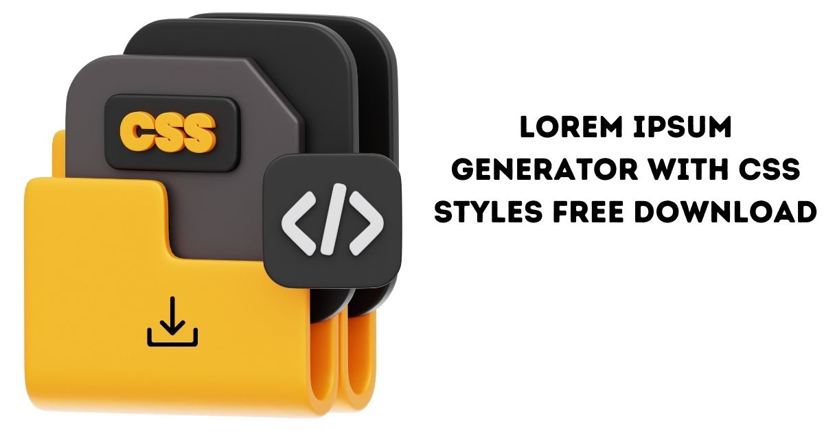 Lorem Ipsum Generator with CSS Styles Free Download