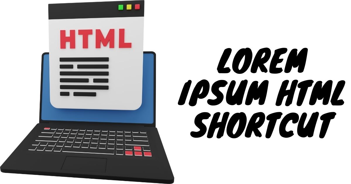 Lorem Ipsum Html Shortcut