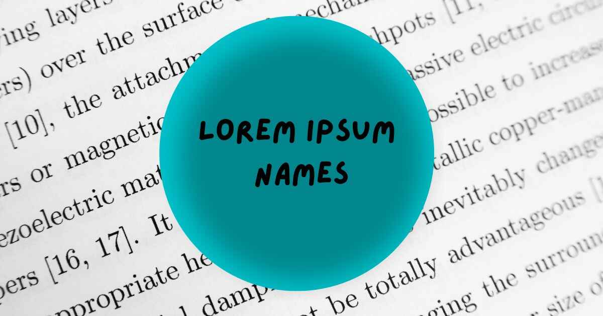 Lorem Ipsum Names