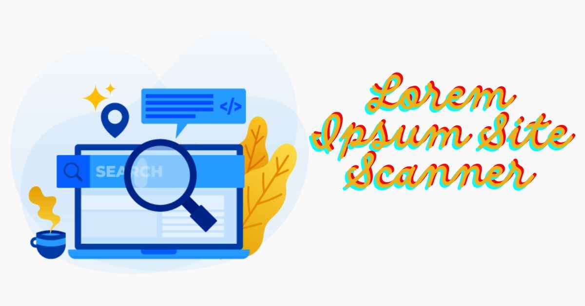 Lorem Ipsum Site Scanner