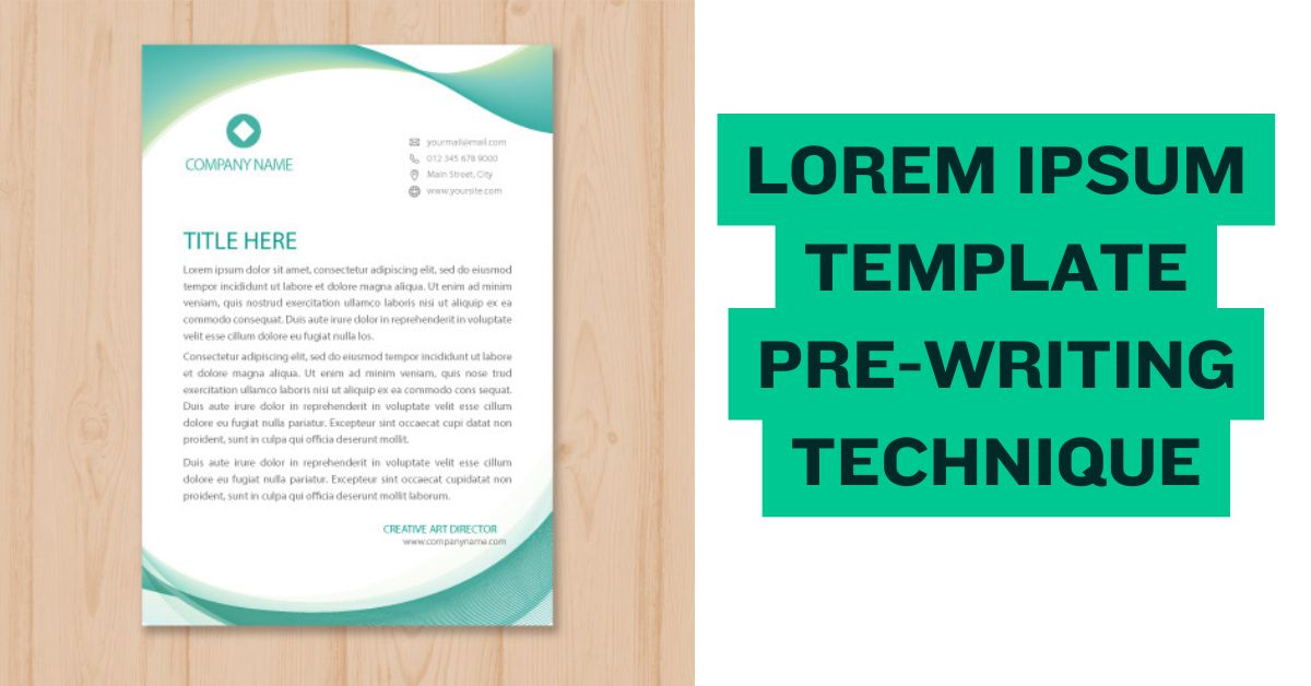 Lorem Ipsum Template Pre-Writing Technique