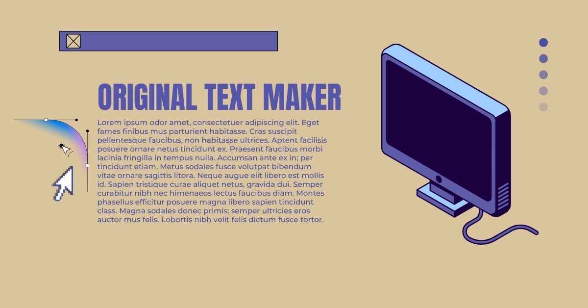 Original Text Maker