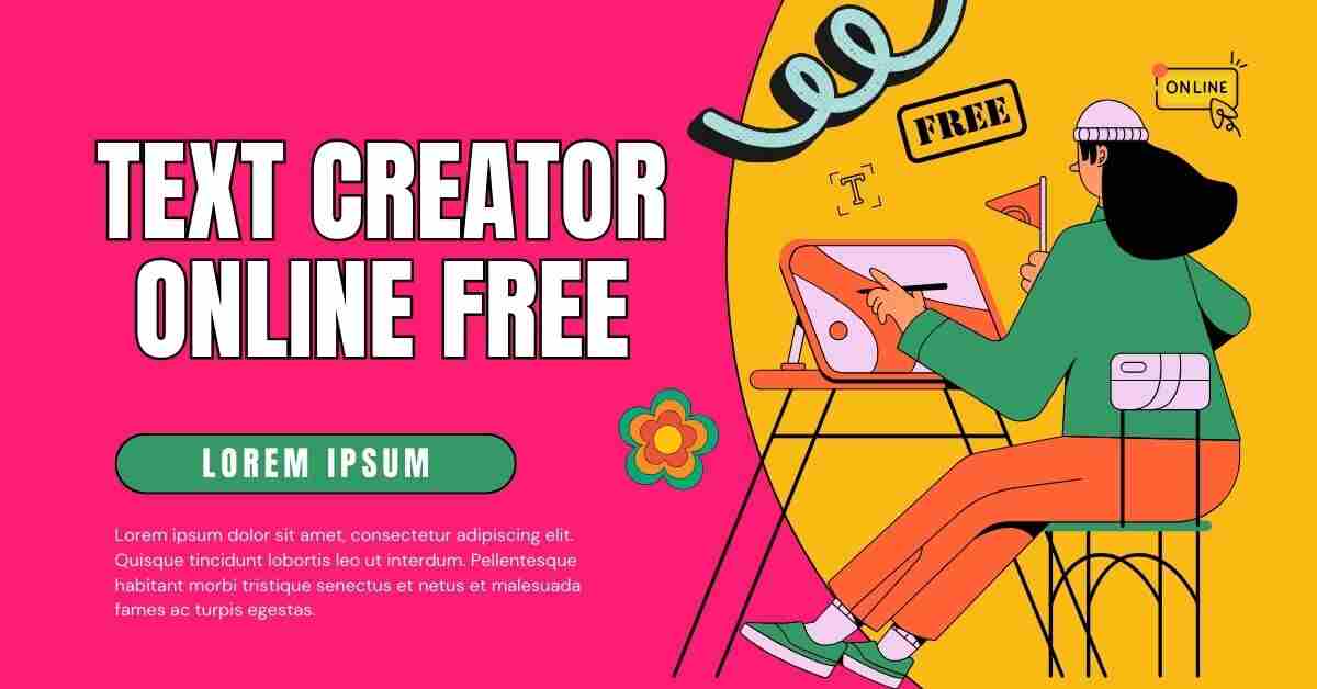 Text Creator Online Free