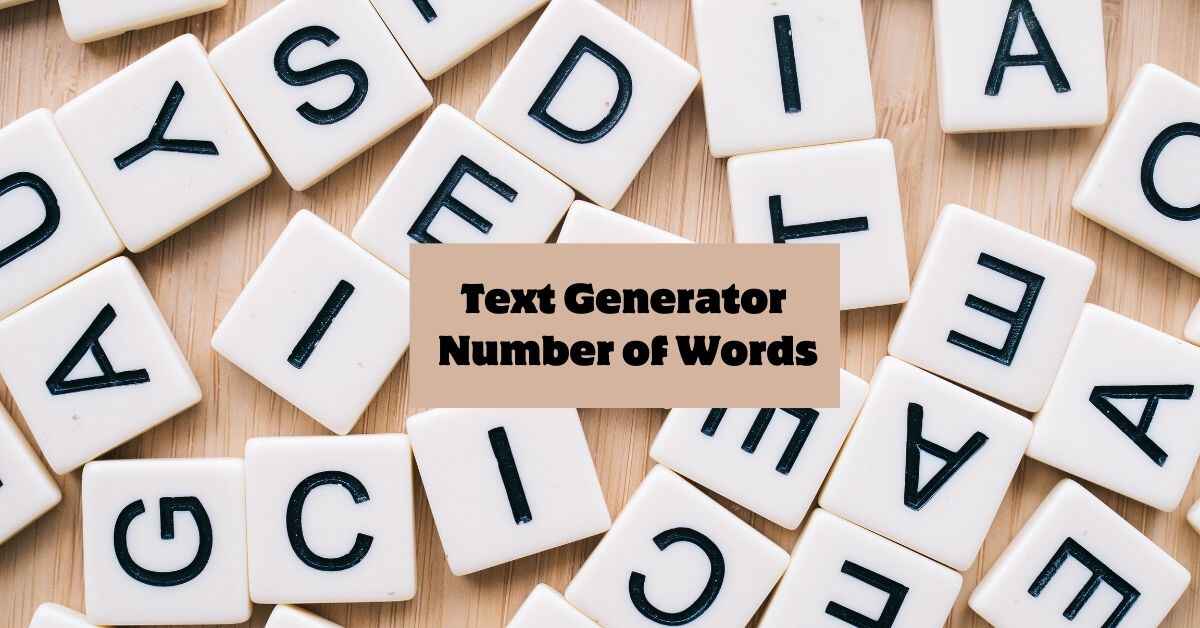 Text Generator Number of Words