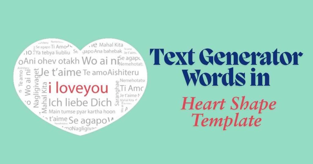 Text Generator Words in Heart Shape Template - Lipsum Hub