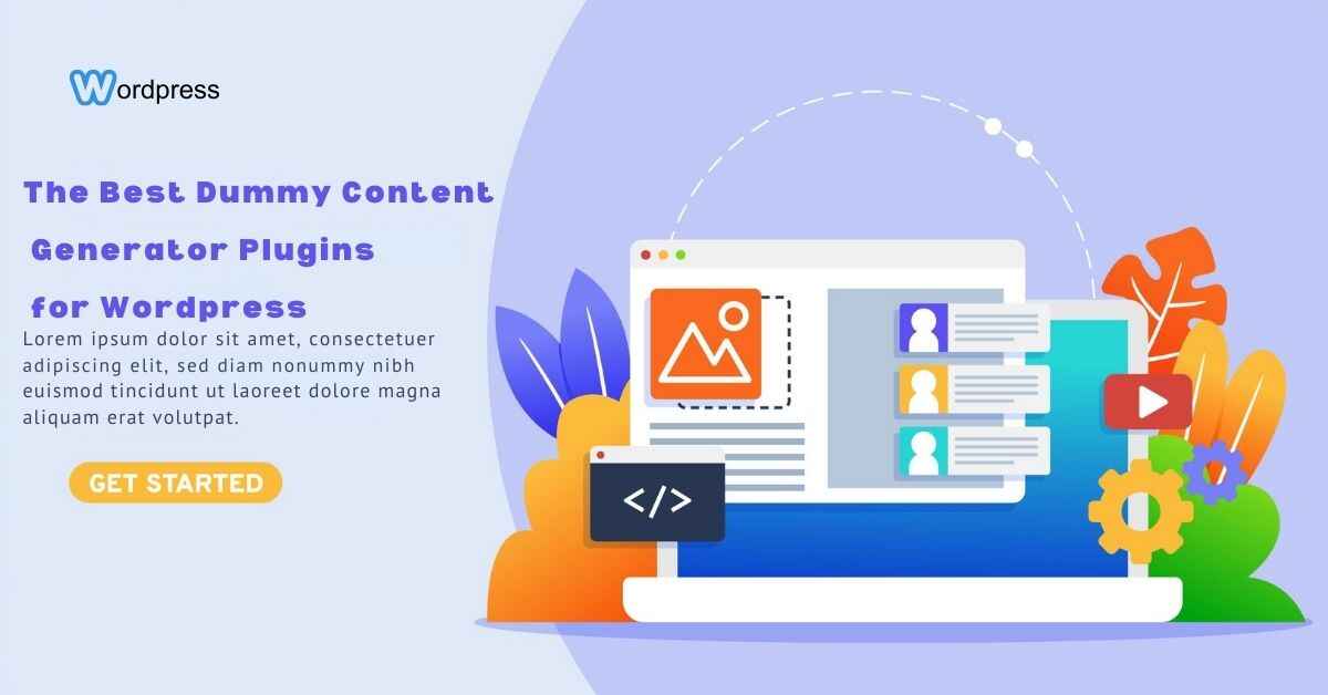 The Best Dummy Content Generator Plugins for Wordpress