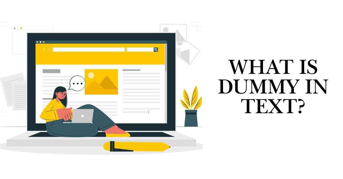 What Is Dummy in Text?