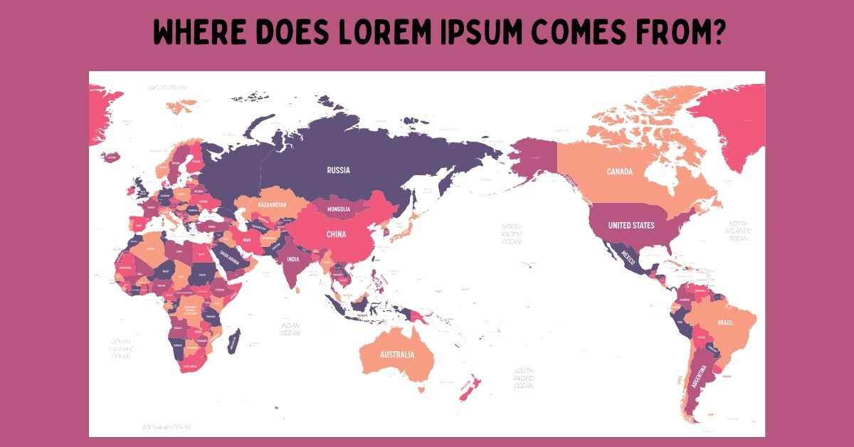 Where Does Lorem Ipsum Comes From?