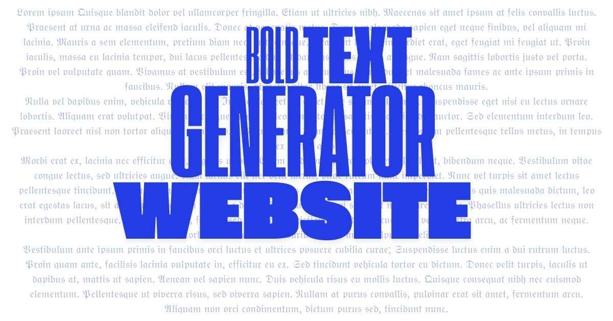 Bold Text Generator Website