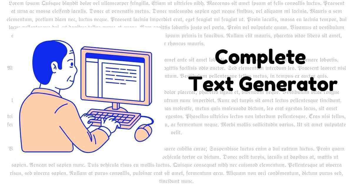 Complete Text Generator