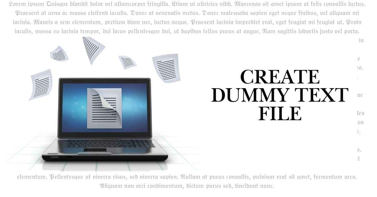 Create Dummy Text File