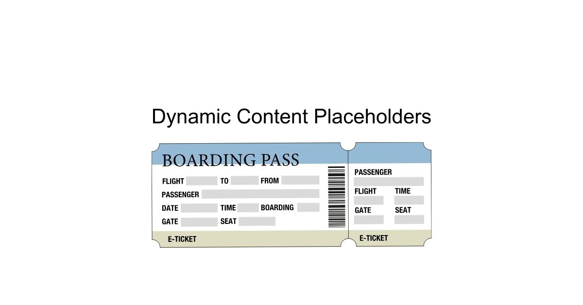 Dynamic Content Placeholders