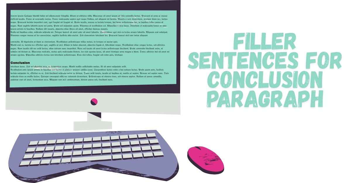 Filler Sentences for Conclusion Paragraph