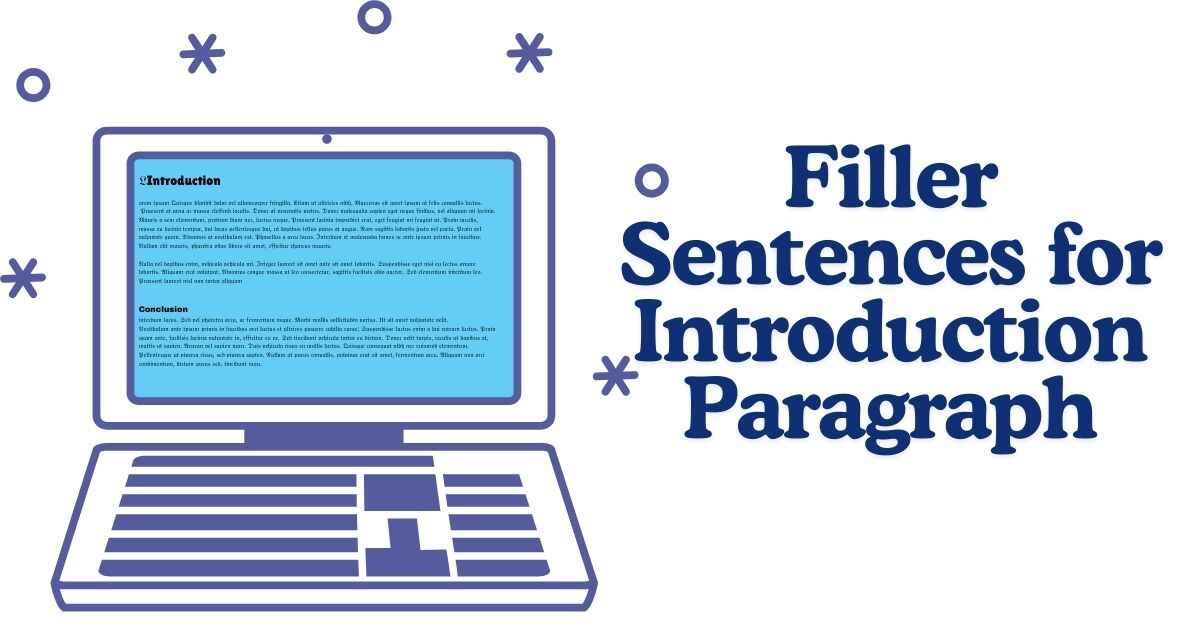 Filler Sentences for Introduction Paragraph