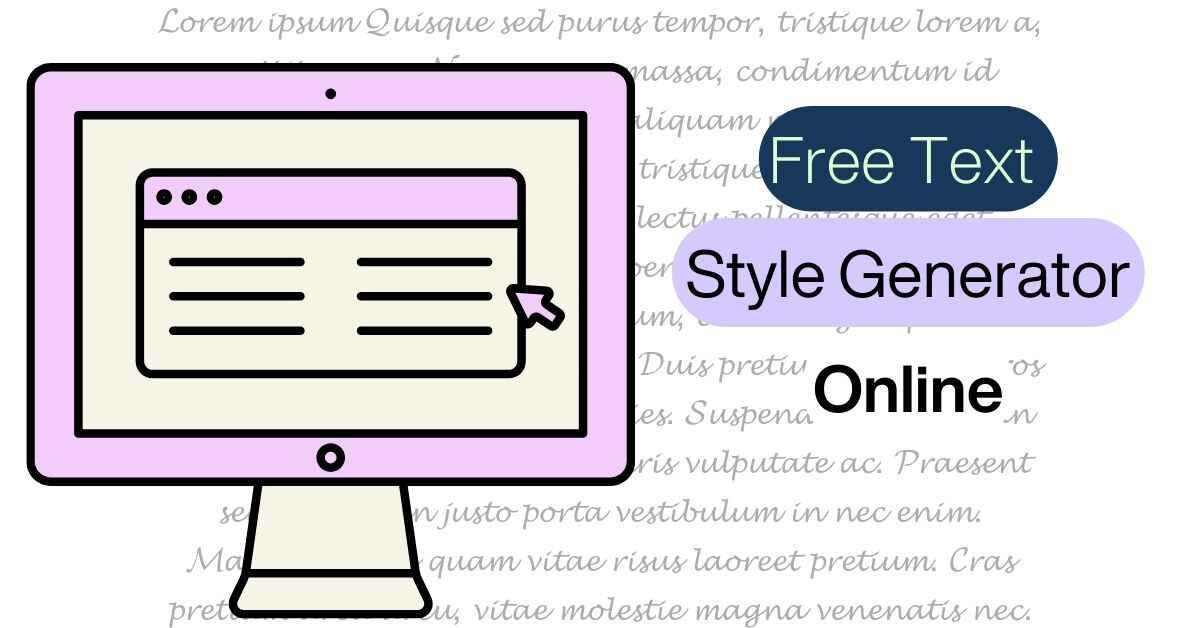 Free Text Style Generator Online