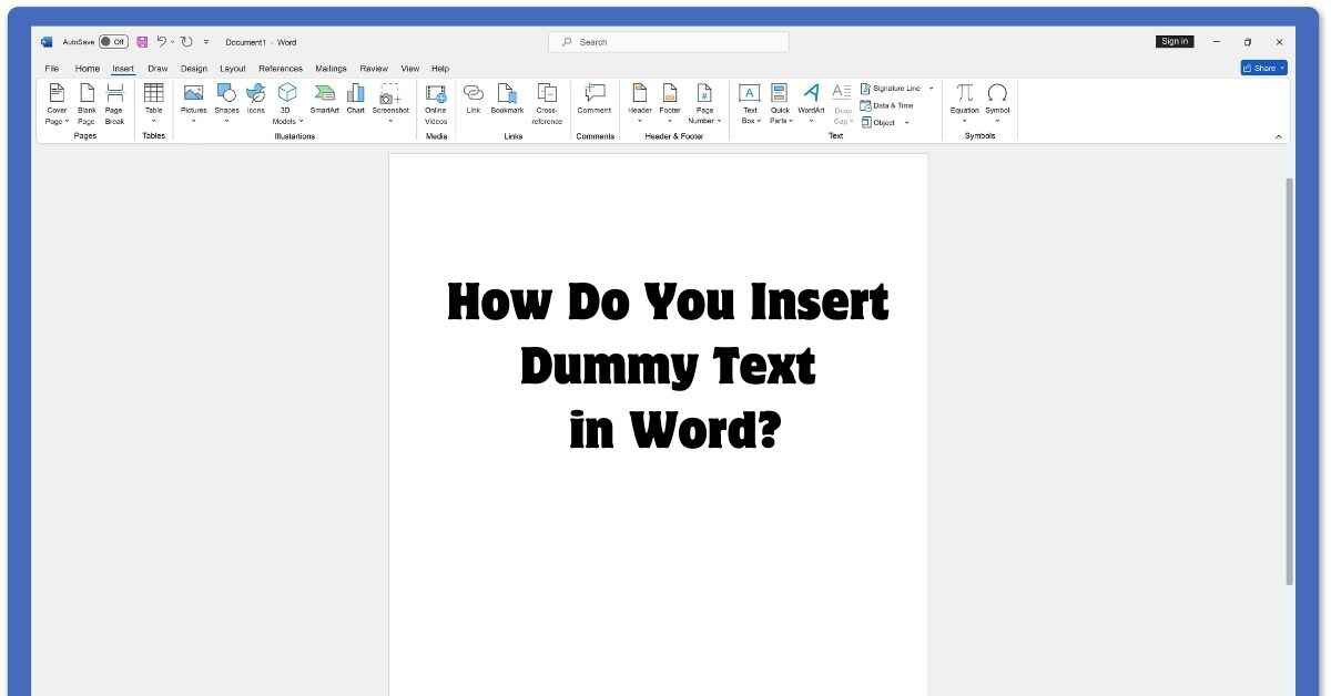 How Do You Insert Dummy Text in Word?