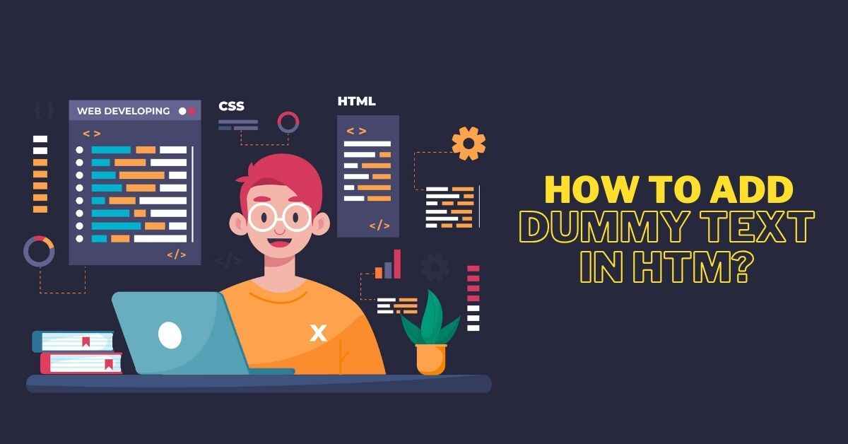 How to Add Dummy Text in HTML