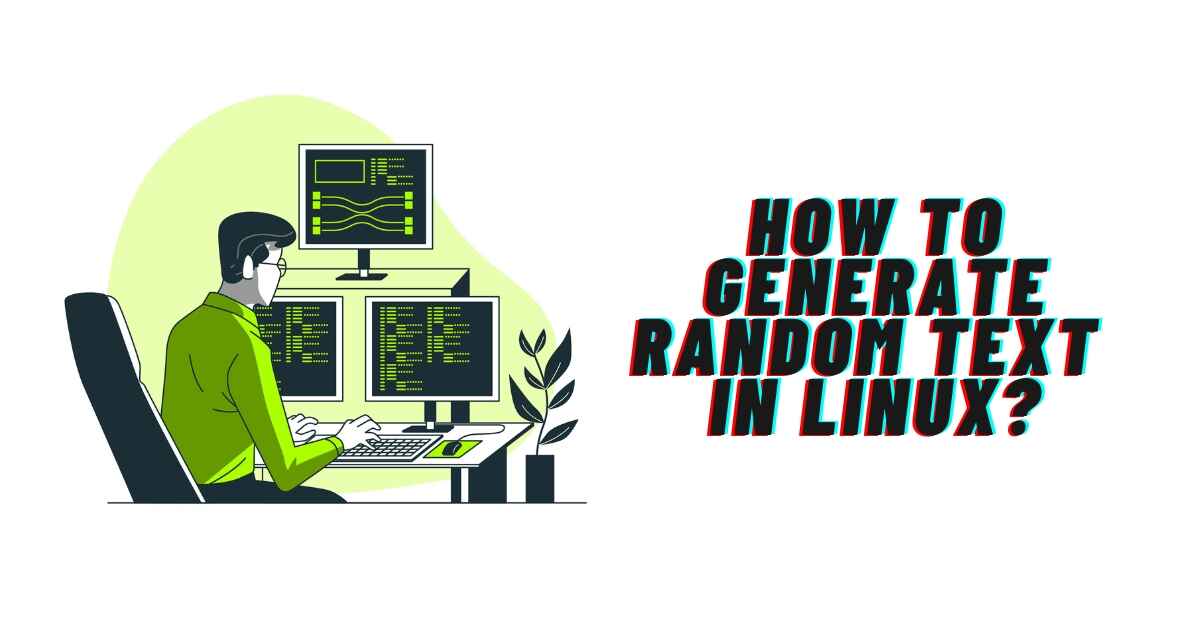 How to Generate Random Text in Linux?