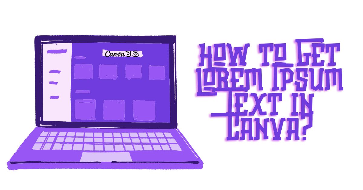 How to Get Lorem Ipsum Text in Canva?