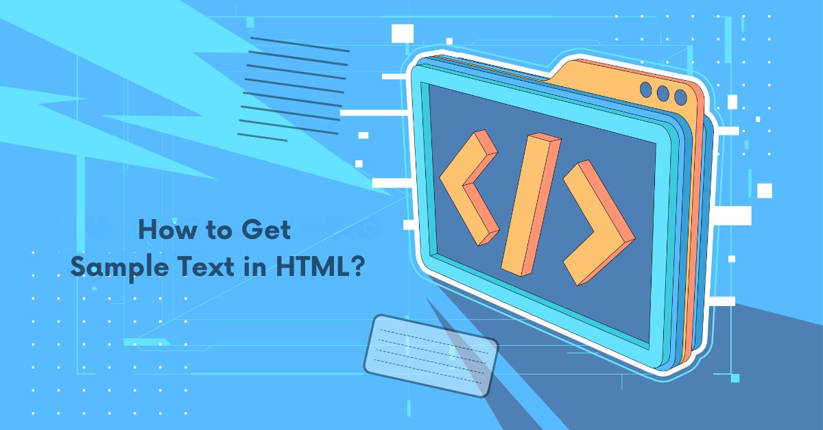 How to Get Sample Text in Html?