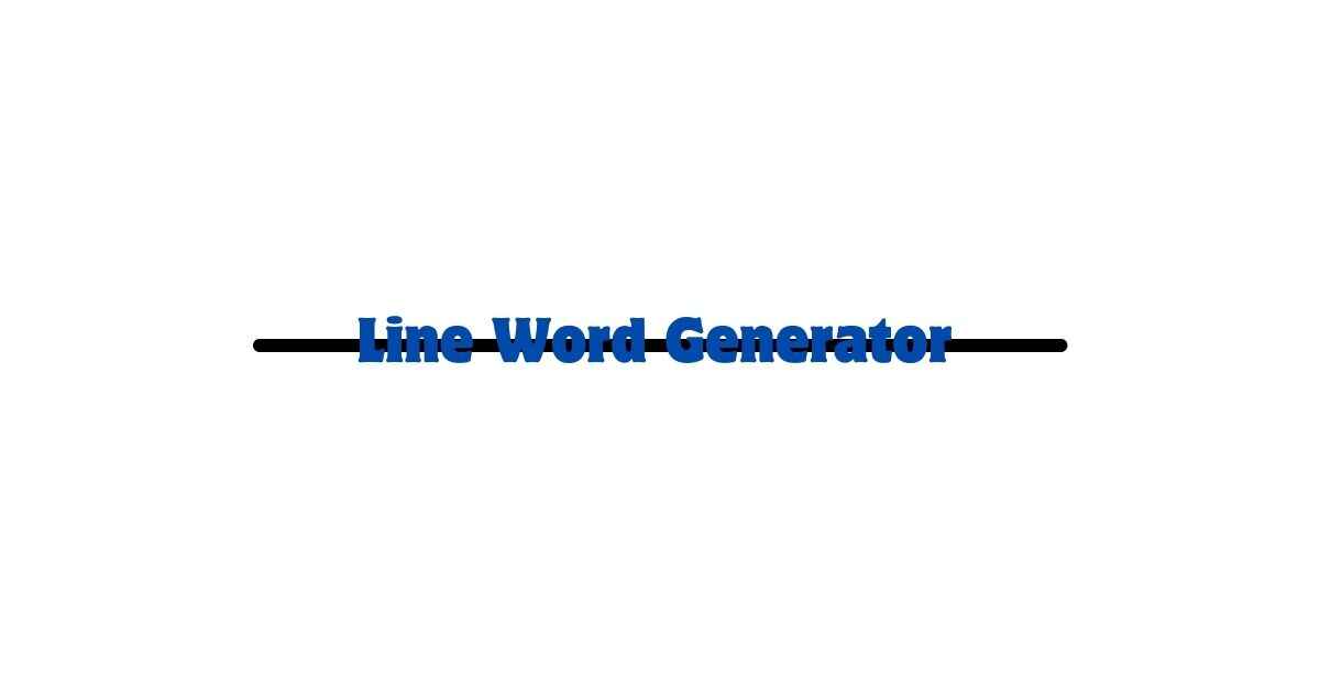 Line Word Generator