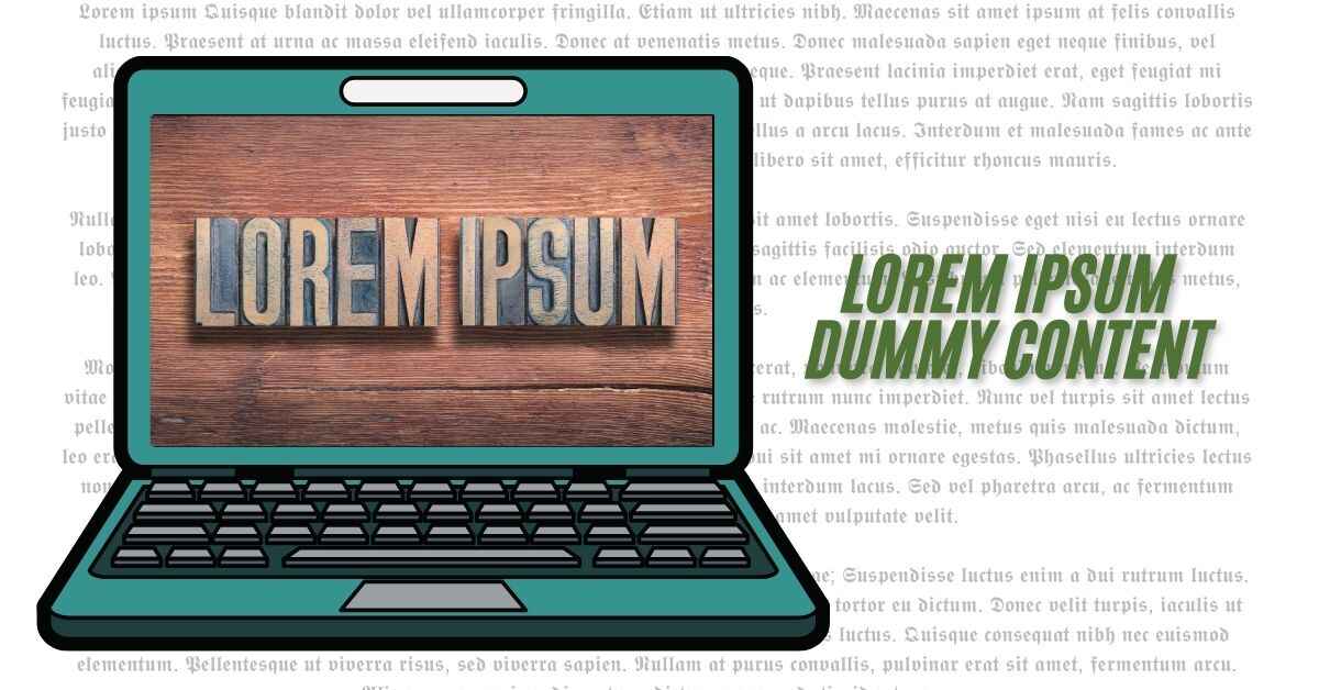 Lorem Ipsum Dummy Content