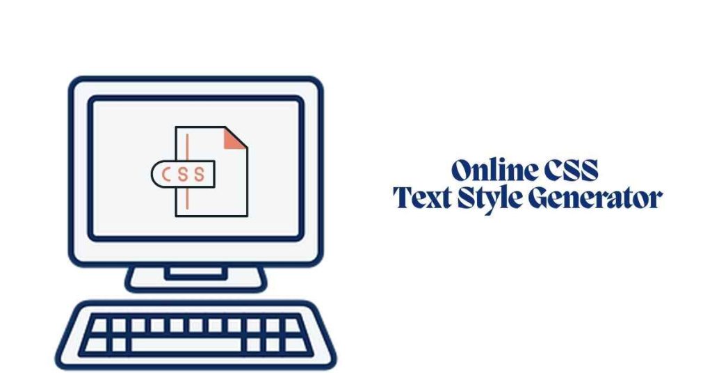 online css text style generator