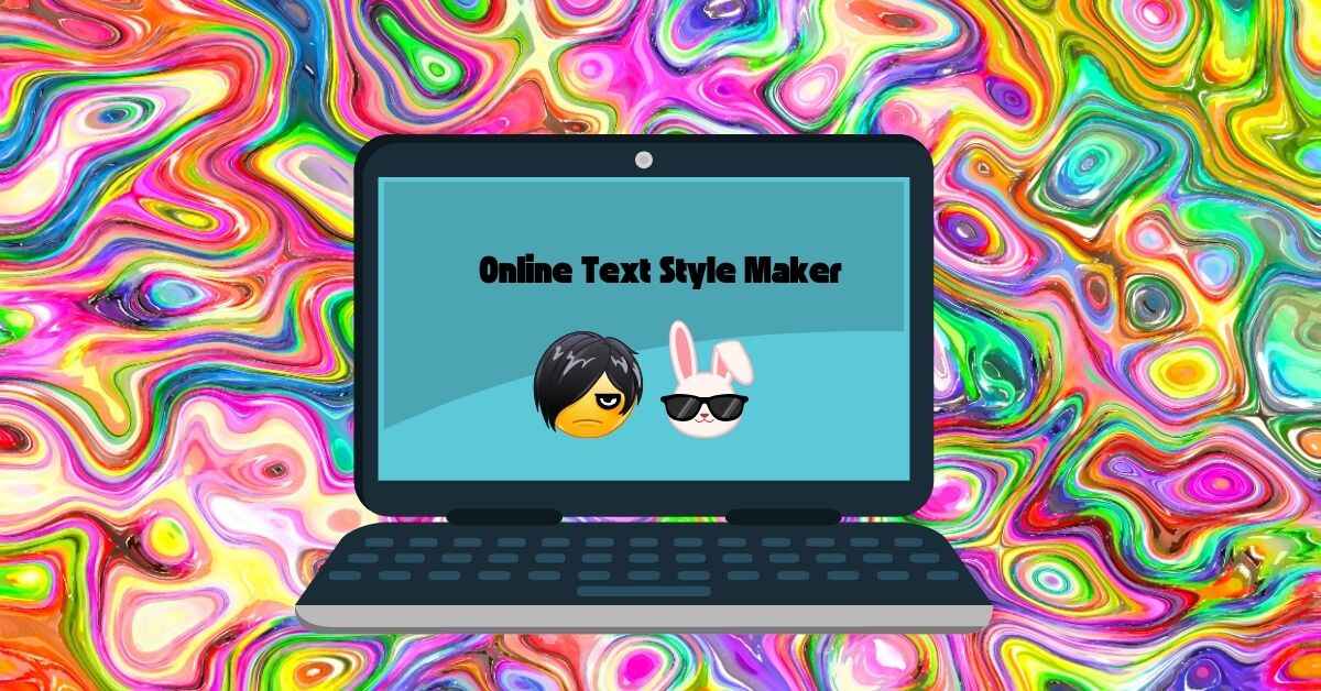 Online Text Style Maker