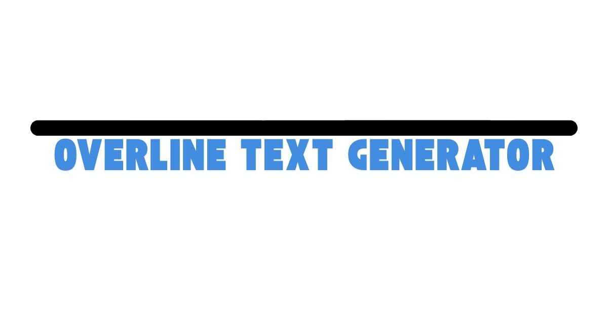 Overline Text Generator