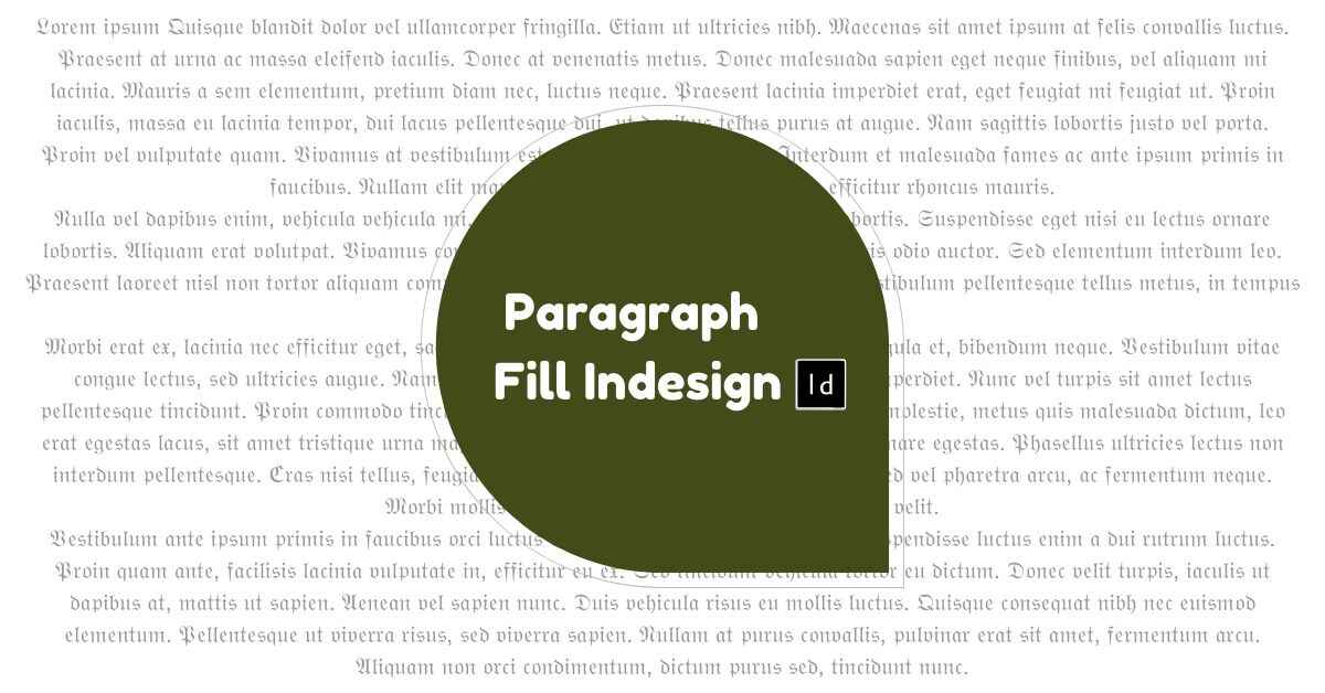 Paragraph Fill Indesign