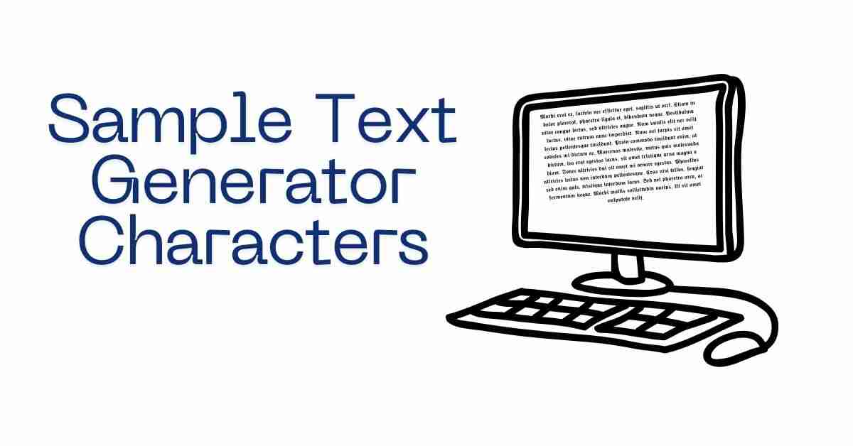 Sample Text Generator Characters