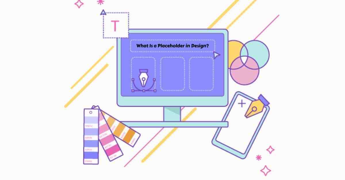 What Is a Placeholder in Design?