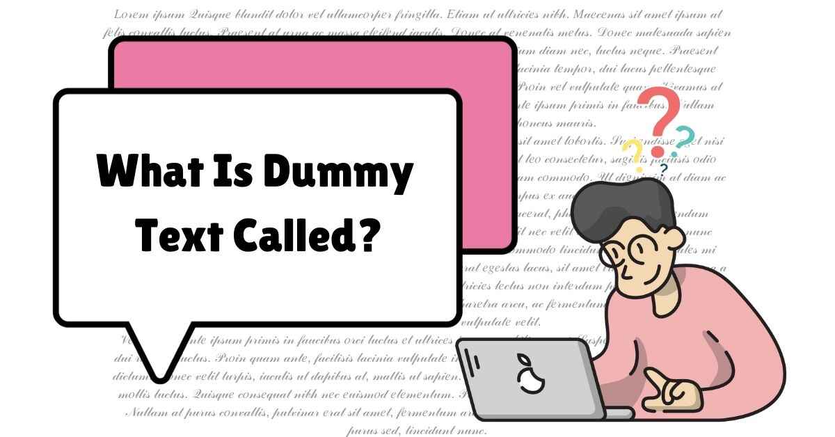 What Is Dummy Text Called?