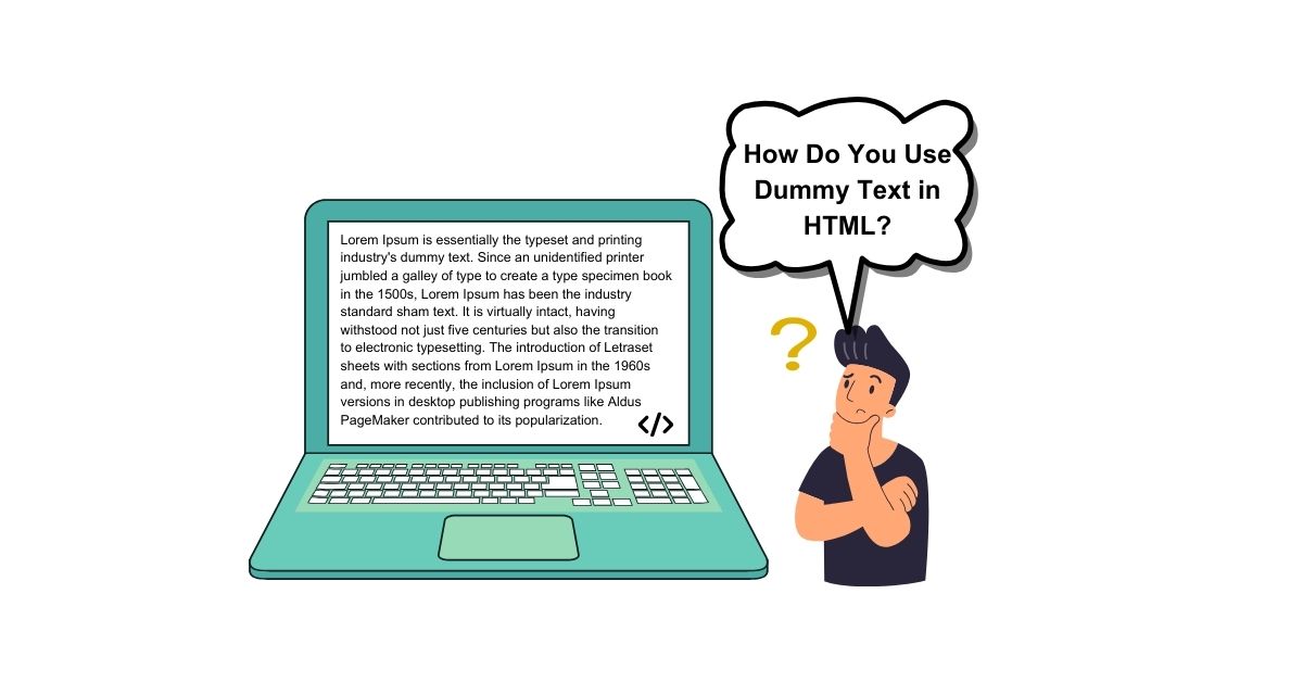 How Do You Use Dummy Text in Html?