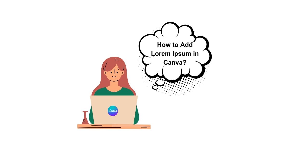 How to Add Lorem Ipsum in Canva?