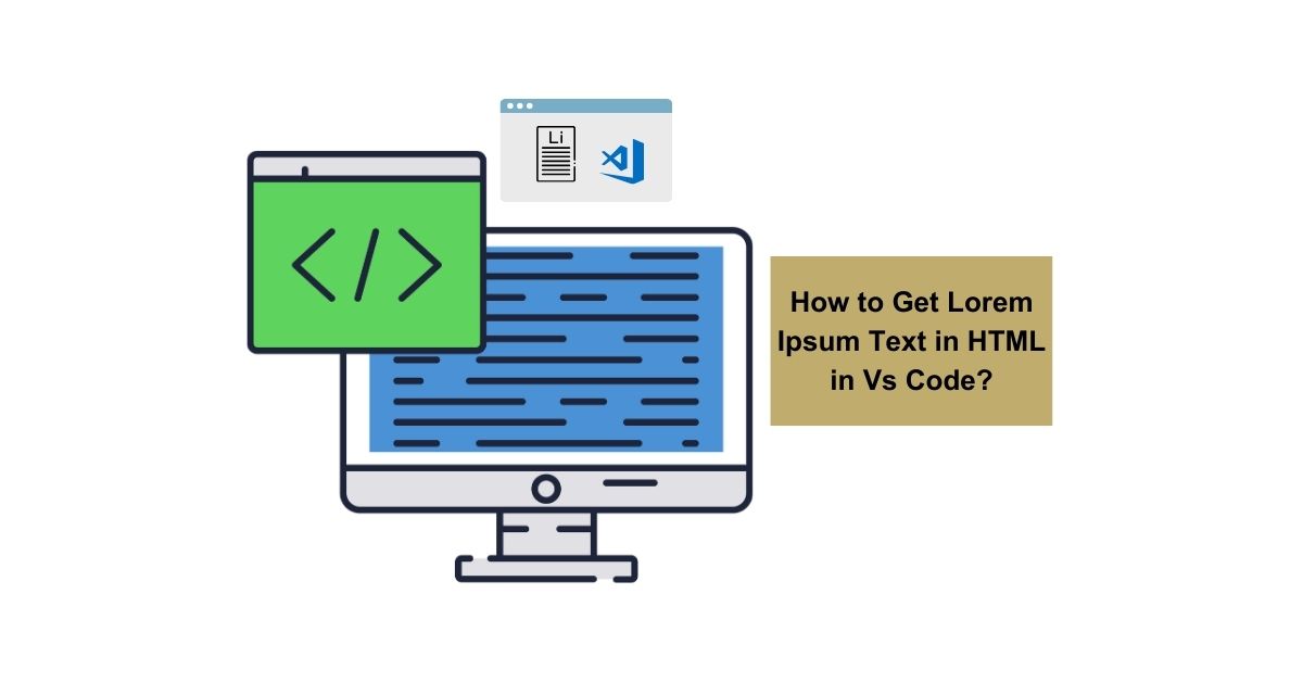 How to Get Lorem Ipsum Text in Html in Vs Code?