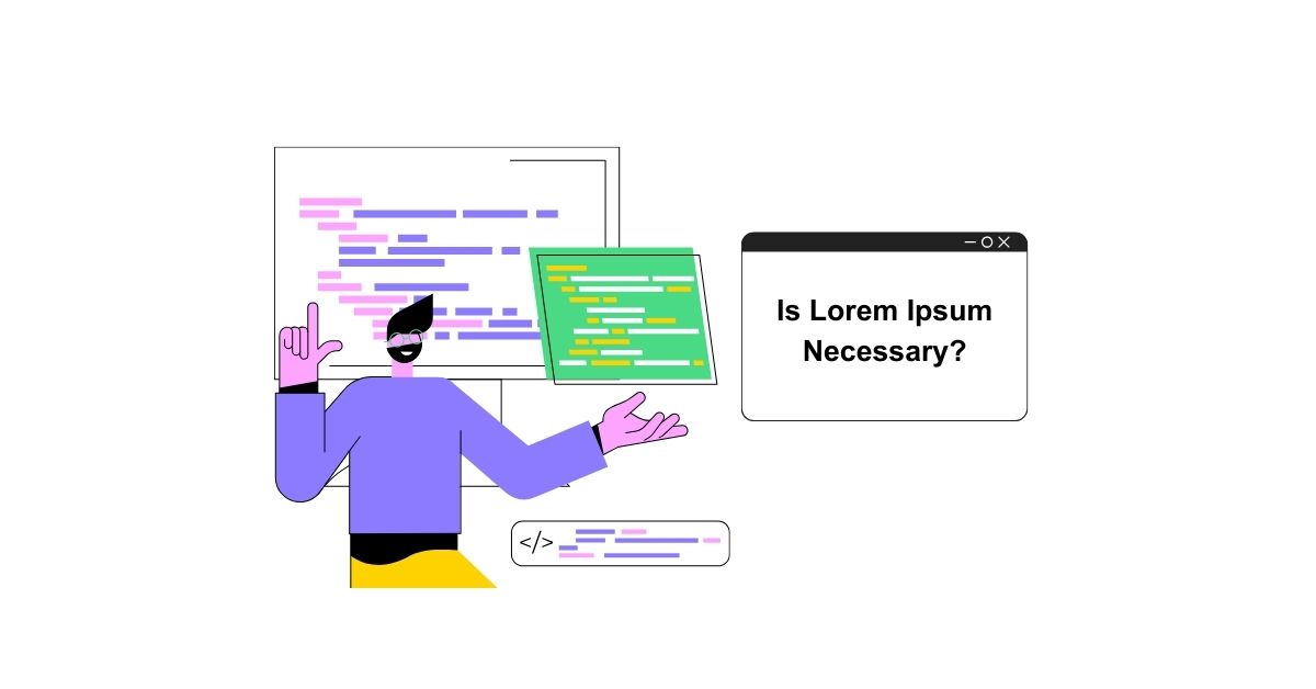 Is Lorem Ipsum Necessary?