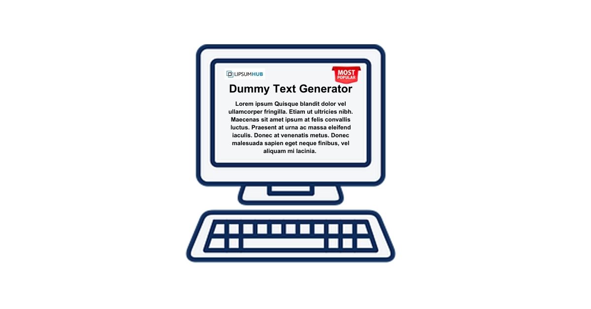 What Are Some Popular Dummy Text Generators and How Do They Differ from Each Other?