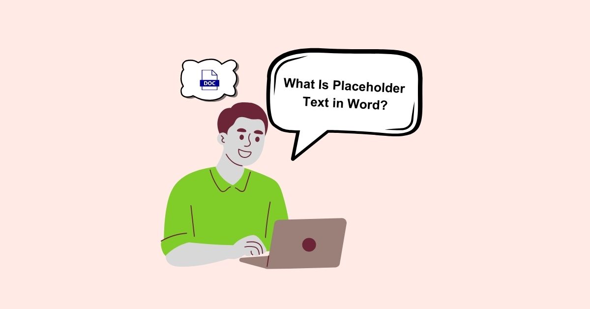 What Is Placeholder Text in Word?