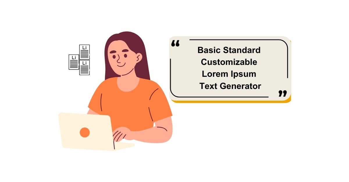 Basic Standard Customizable Lorem Ipsum Text Generator