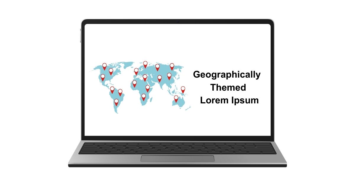 Geographically Themed Lorem Ipsum