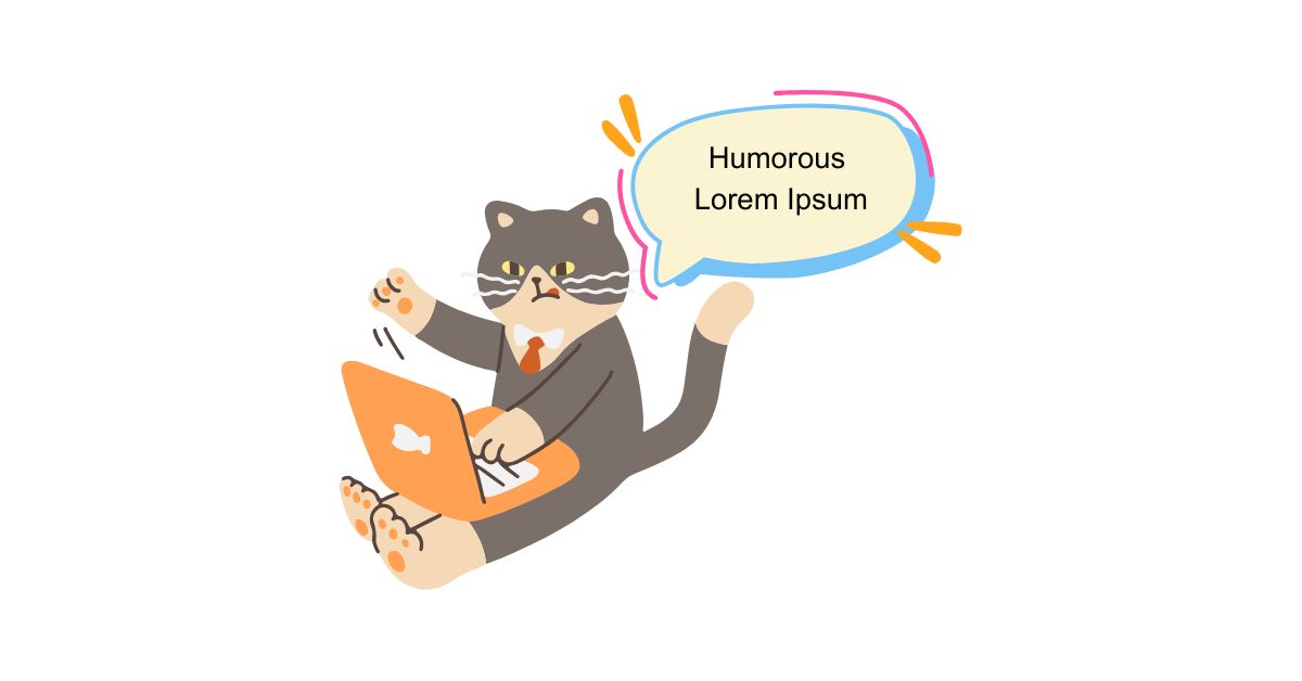 Humorous Lorem Ipsum