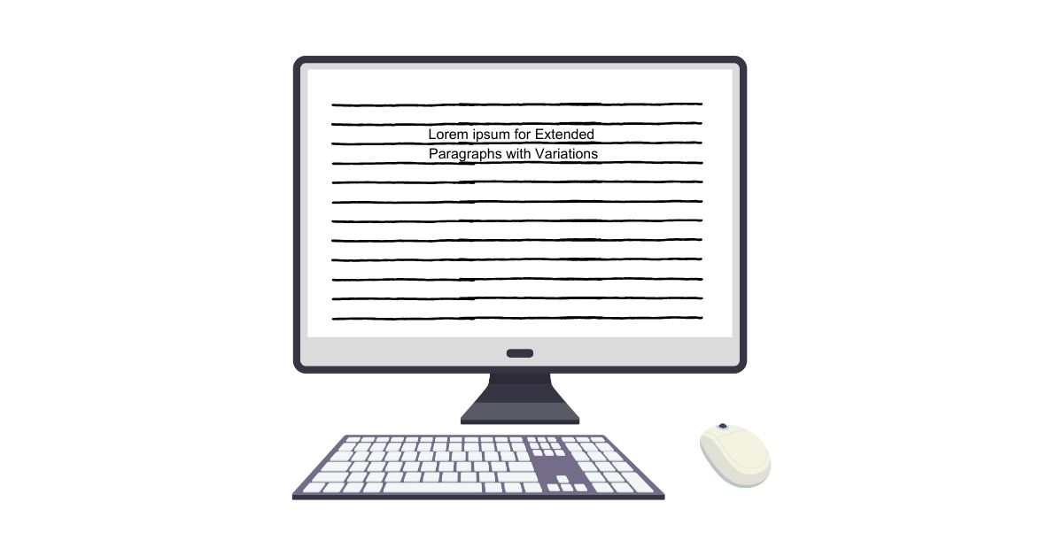 Lorem ipsum for Extended Paragraphs with Variations