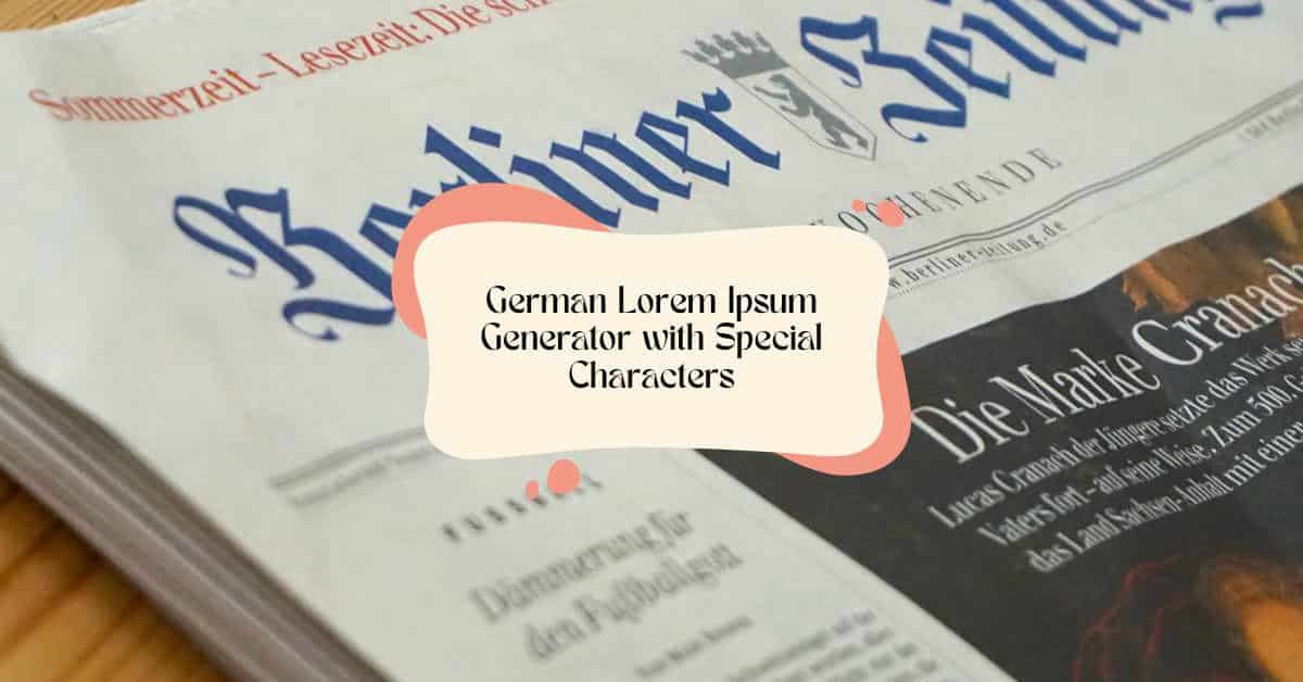 German Lorem Ipsum Generator with Special Characters