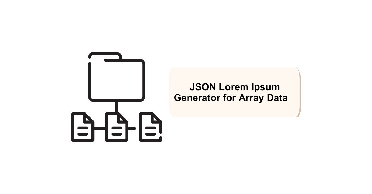 JSON Lorem Ipsum Generator for Array Data