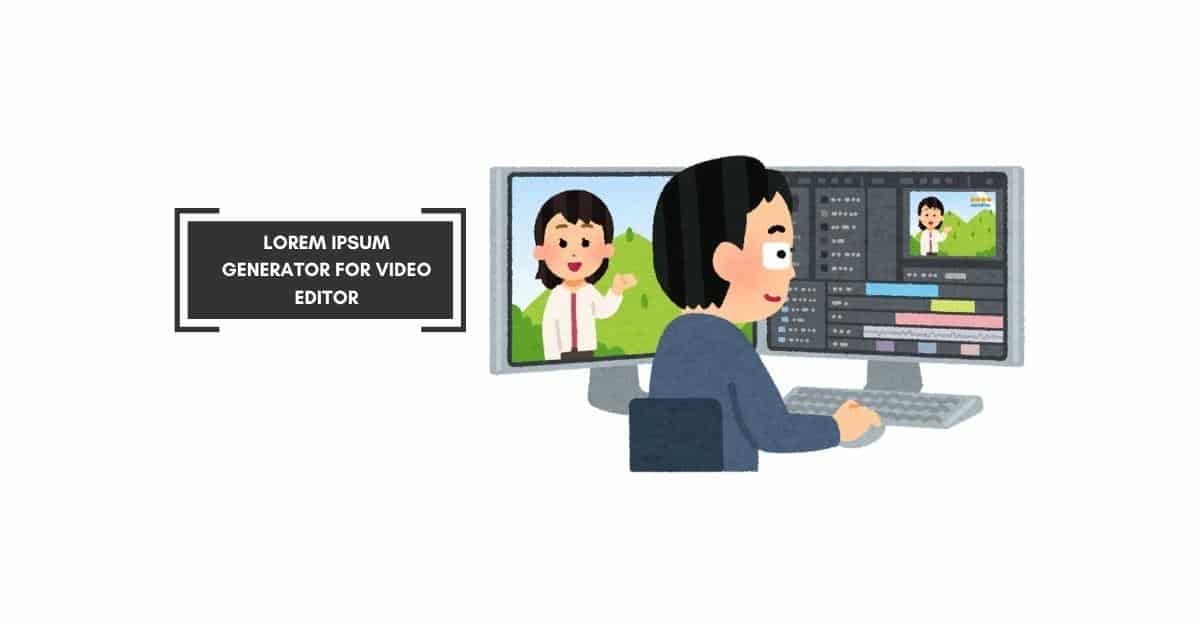 Lorem Ipsum Generator for Video Editor