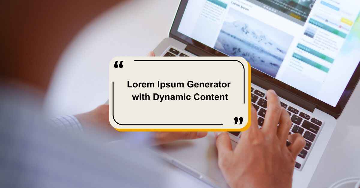 Lorem Ipsum Generator with Dynamic Content