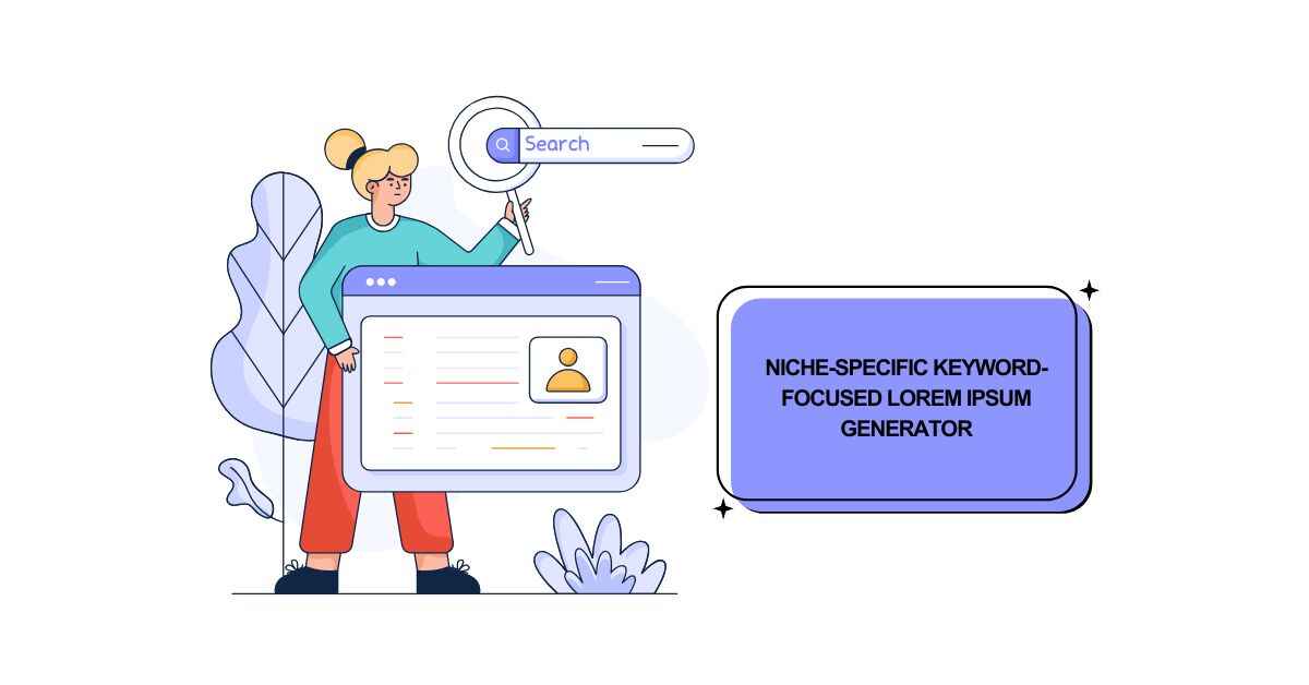 Niche-Specific Keyword-Focused Lorem Ipsum Generator