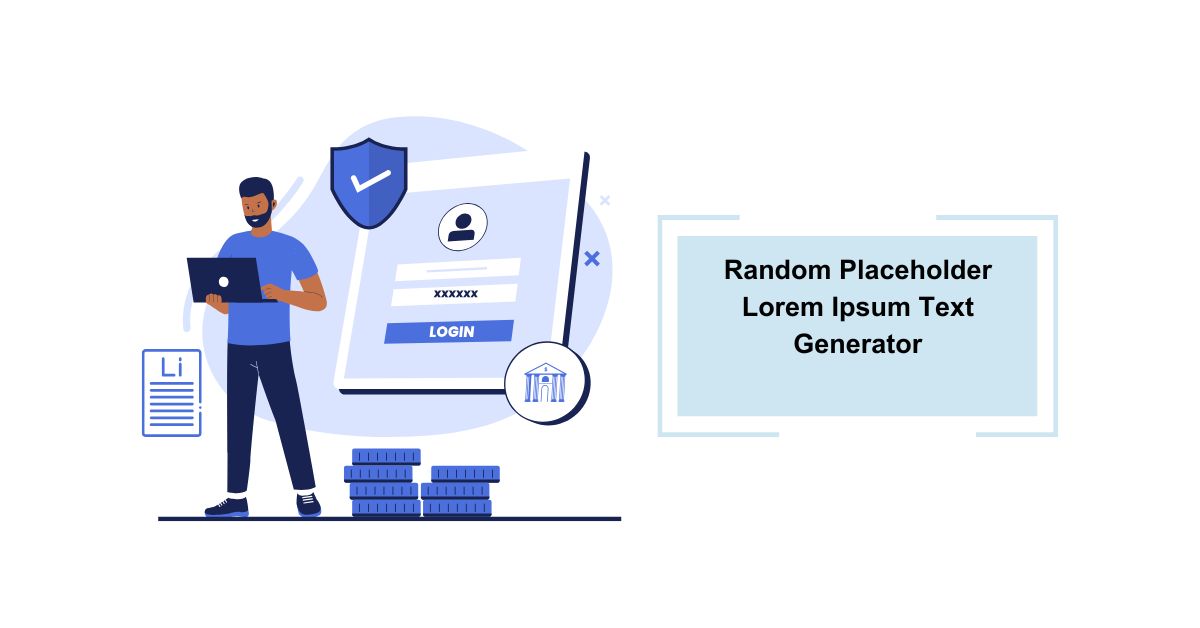 Random Placeholder Lorem Ipsum Text Generator