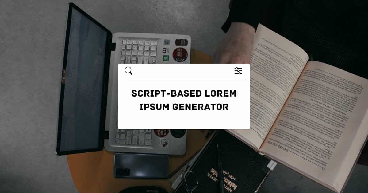 Script-Based Lorem Ipsum Generator